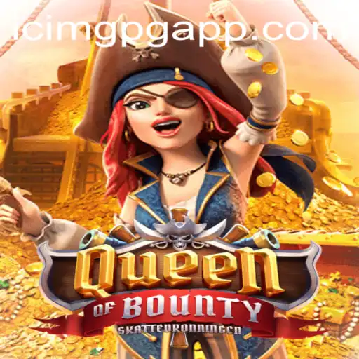 Exploring the Exciting World of 'QueenofBounty': An In-Depth Look
